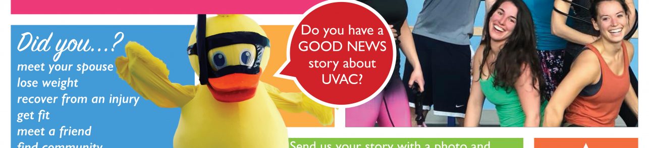 GOOD NEWS at UVAC!